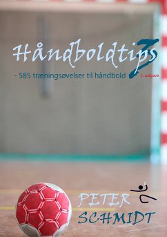 Håndboldtips 3 (eBook, ePUB) - Schmidt, Peter