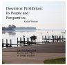 Downriver Prohibition: Its People and... - Bild 1