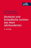 Deutsche und Europäische Juristen aus neun Jahrhunderten (eBook, ePUB)