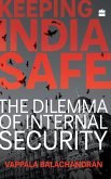 Keeping India Safe (eBook, ePUB)