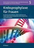 Krebsprophylaxe für Frauen (eBook, PDF)