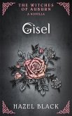 Gisel: A Witches of Auburn Novella (The Witches of Auburn) (eBook, ePUB)