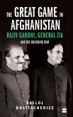 The Great Game in Afghanistan (eBook, ePUB)