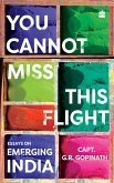 You Cannot Miss This Flight (eBook, ePUB) You Cannot Miss This Flight (eBook, ePUB)