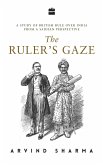 The Ruler's Gaze (eBook, ePUB)