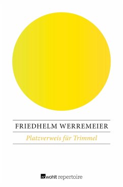 Platzverweis für Trimmel (eBook, ePUB) - Werremeier, Friedhelm