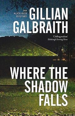 Where the Shadow Falls - Galbraith, Gillian