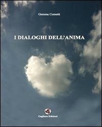 I dialoghi dell'anima - Cometti, Gemma