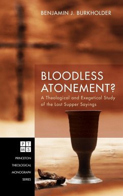 Bloodless Atonement? - Burkholder, Benjamin J.