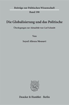 Die Globalisierung und das Politische - Mousavi, Seyed Alireza