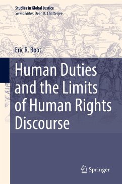 Human Duties and the Limits of Human Rights Discourse - Boot, Eric R.