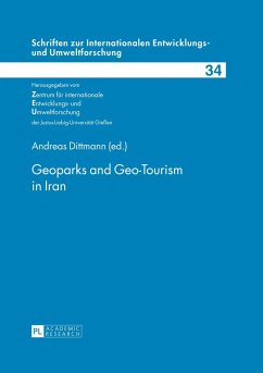 Geoparks and Geo-Tourism in Iran - Dittmann, Andreas