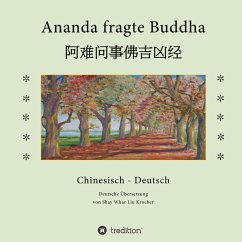 Ananda fragte Buddha - Kroeber, Shay Whar