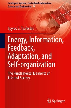 Energy, Information, Feedback, Adaptation, and Self-organization - Tzafestas, Spyros G