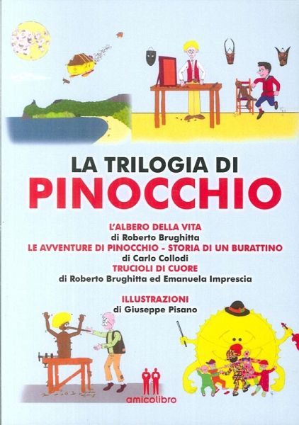 La trilogia di Pinocchio La trilogia di Pinocchio
