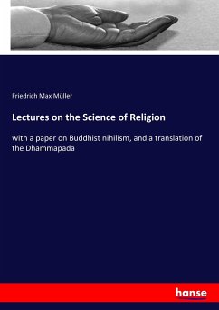 Lectures on the Science of Religion - Müller, Friedrich Max