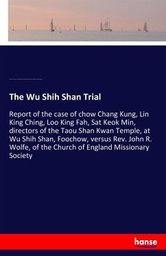 The Wu Shih Shan Trial - Fu-Chou Shih, Fukien Prov., China,;Missionary Society, Church of Engl.;Taou Shan Kwan, Temple o.