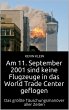 Am 11. September 2001 sind keine... - Bild 1