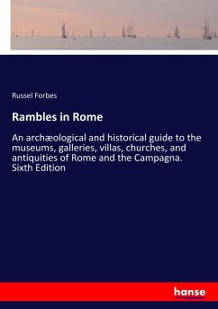 Rambles in Rome - Forbes, Russel