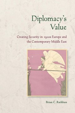 Diplomacy's Value (eBook, ePUB) - Rathbun, Brian C.