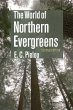 The World of Northern Evergreens... - Bild 1