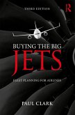 Buying the Big Jets (eBook, ePUB)