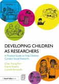 Developing Children as Researchers (eBook, PDF)