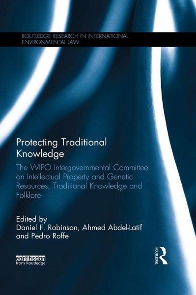 Protecting Traditional Knowledge (eBook, PDF) Protecting Traditional Knowledge (eBook, PDF)