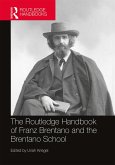 The Routledge Handbook of Franz Brentano and the Brentano School (eBook, PDF)