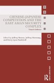 Chinese-Japanese Competition and the East Asian Security Complex (eBook, ePUB)