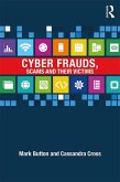 Cyber Frauds, Scams and their Victims (eBook, ePUB)