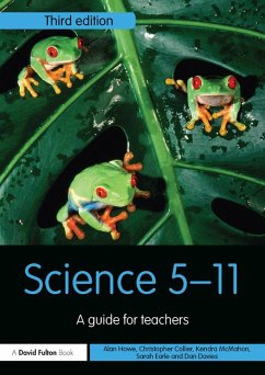 Science 5-11 (eBook, PDF) - McMahon, Kendra; Howe, Alan; Collier, Chris; Earle, Sarah; Davies, Dan