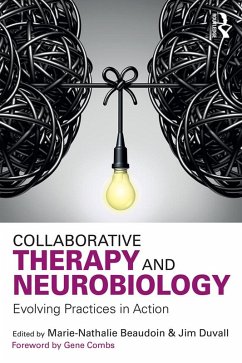 Collaborative Therapy and Neurobiology (eBook, PDF)