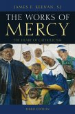 The Works of Mercy (eBook, ePUB) The Works of Mercy (eBook, ePUB)