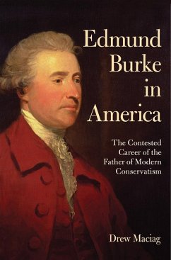Edmund Burke in America (eBook, ePUB) - Maciag, Drew