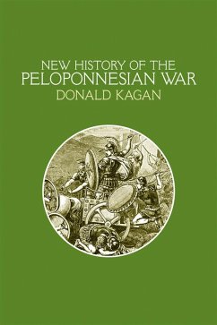 New History of the Peloponnesian War (eBook, ePUB) - Kagan, Donald