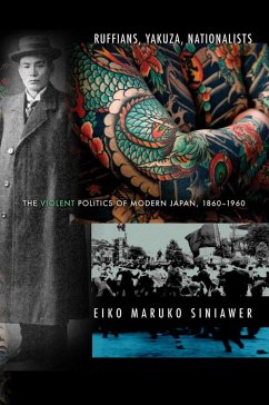 Cover Ruffians, Yakuza, Nationalists (eBook, ePUB)