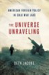 The Universe Unraveling (eBook, ePUB) - Bild 1