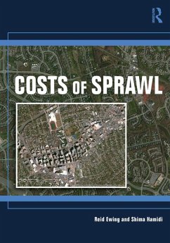 Costs of Sprawl (eBook, ePUB) - Ewing, Reid; Hamidi, Shima