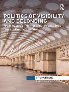 Politics of Visibility and Belonging (eBook, PDF) - Edenborg, Emil