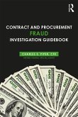 Contract and Procurement Fraud Investigation Guidebook (eBook, PDF)