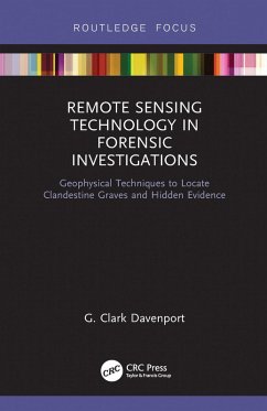 Remote Sensing Technology in Forensic Investigations (eBook, PDF) - Davenport, G. Clark