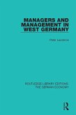 Managers and Management in West Germany (eBook, PDF)