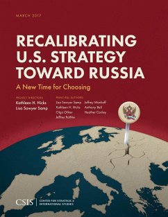 Recalibrating U.S. Strategy toward Russia (eBook, ePUB) Recalibrating U.S. Strategy toward Russia (eBook, ePUB)