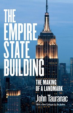 The Empire State Building (eBook, ePUB) - Tauranac, John