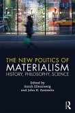 The New Politics of Materialism (eBook, ePUB)