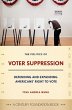 The Politics of Voter Suppression... - Bild 1
