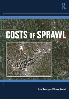 Costs of Sprawl (eBook, PDF) - Ewing, Reid; Hamidi, Shima
