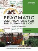 Pragmatic Justifications for the Sustainable City (eBook, PDF)
