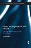 Sport Coaching Research and Practice (eBook, ePUB)